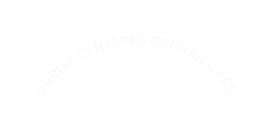 Christ Centered orphan care